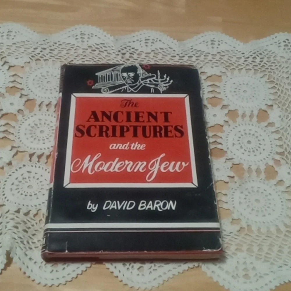 Vintage Ancient Scriptures and the Modern Jew